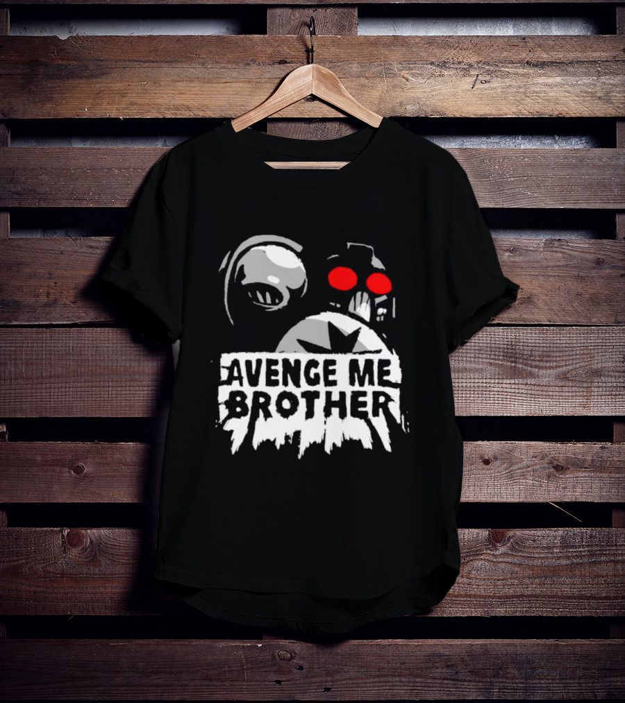 Avenge Me Brother Space Skull Red Eyes Iconic T-Shirt