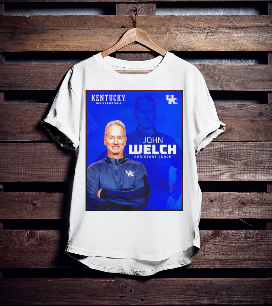 Kentucky Men's Basketball John Welch Assistant Coach UK T-Shirt