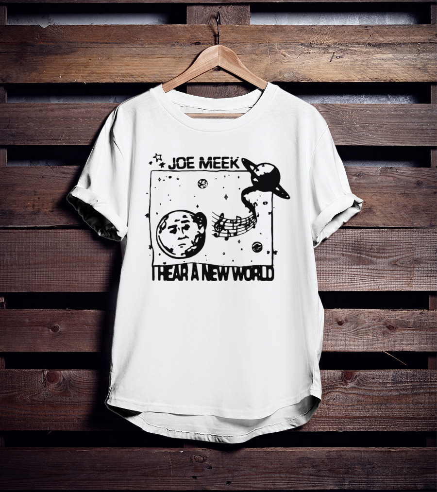 Joe Meek I Hear A New World Moon And Saturn Music Notes Space T-Shirt