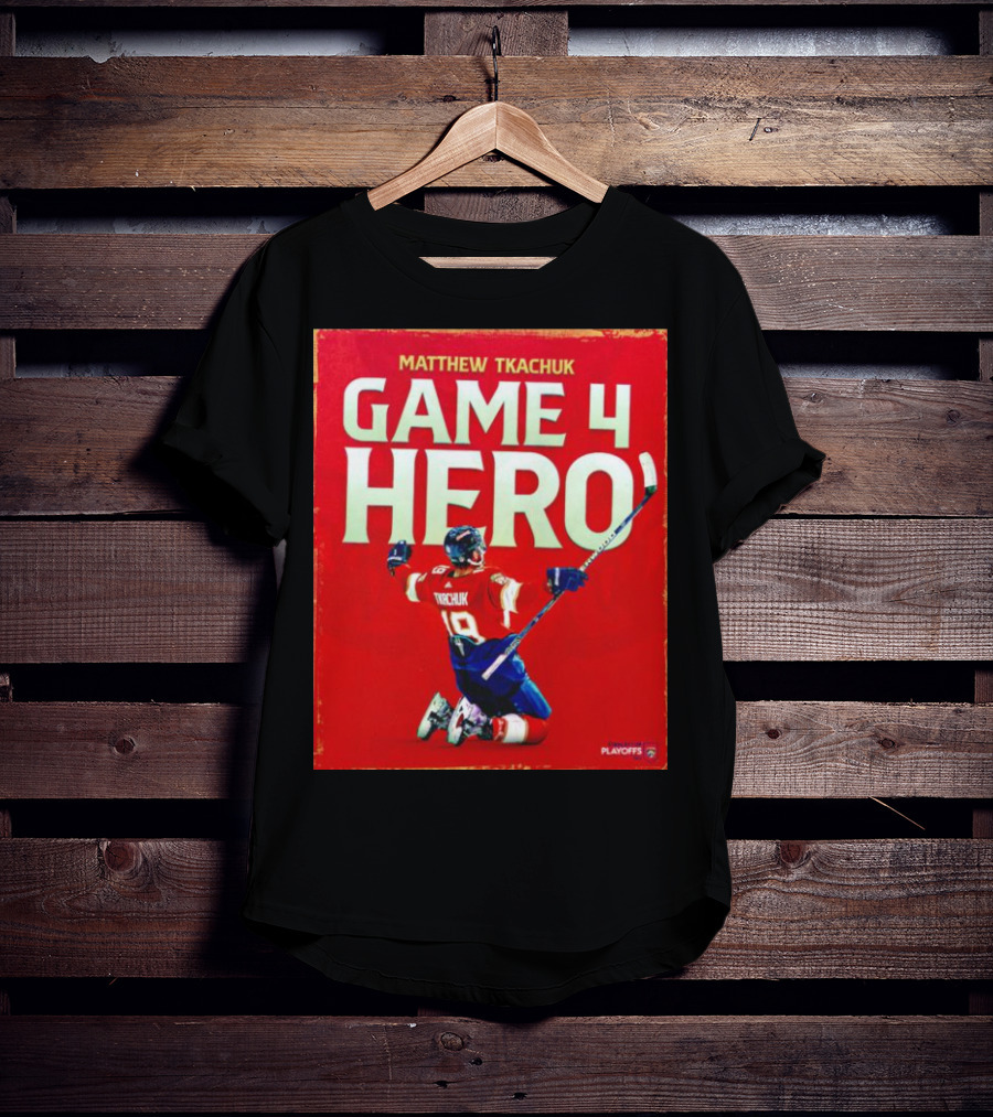Matthew Tkachuk Game 4 Hero Playoffs T-Shirt