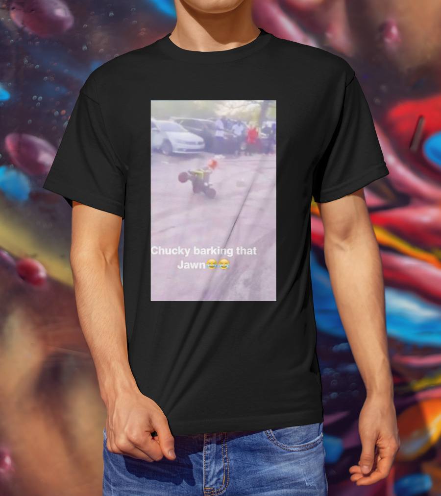 Chucky Barking That Jawn Emoji Scene T-Shirt