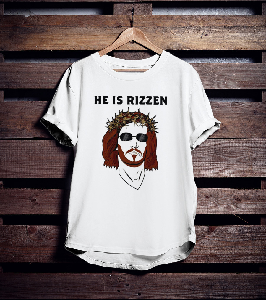 He Is Rizzen Jesus Crown Of Thorns Sunglasses T-Shirt