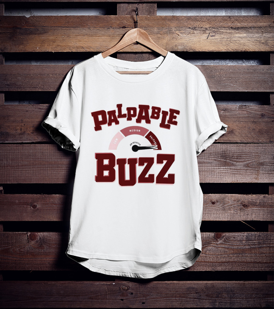 Palpable Buzz High Activity Level Gauge T-Shirt