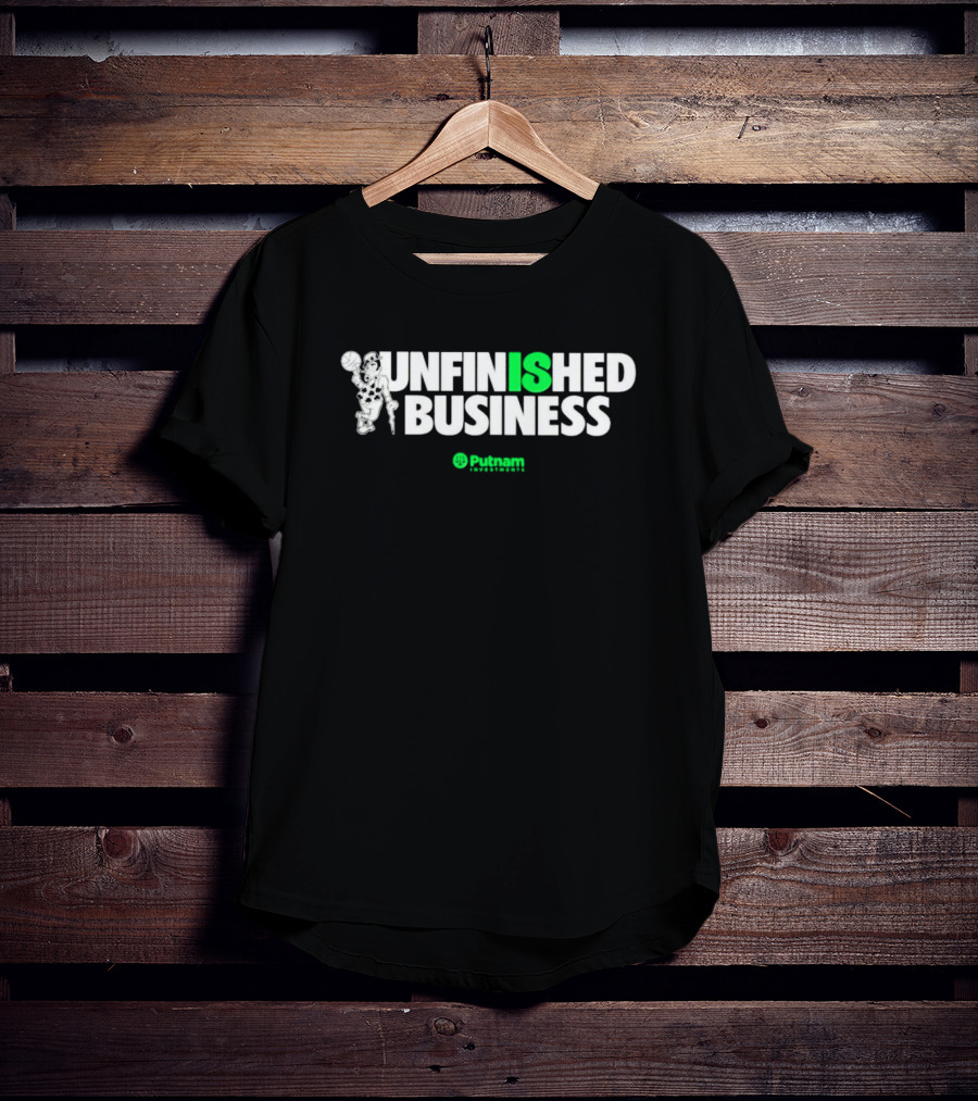 Boston Celtics Unfinished Business Putnam Investments T-Shirt
