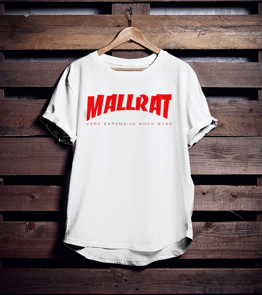 Mallrat Very Expensive Rock Star Red Text Distressed T-Shirt