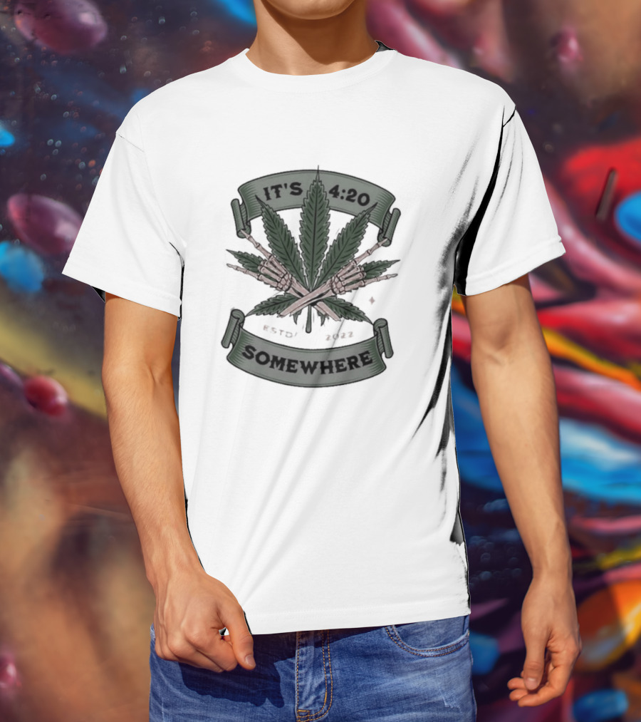 IT'S 4:20 SOMEWHERE WEED LEAVES CROSSED JOINTS T-Shirt