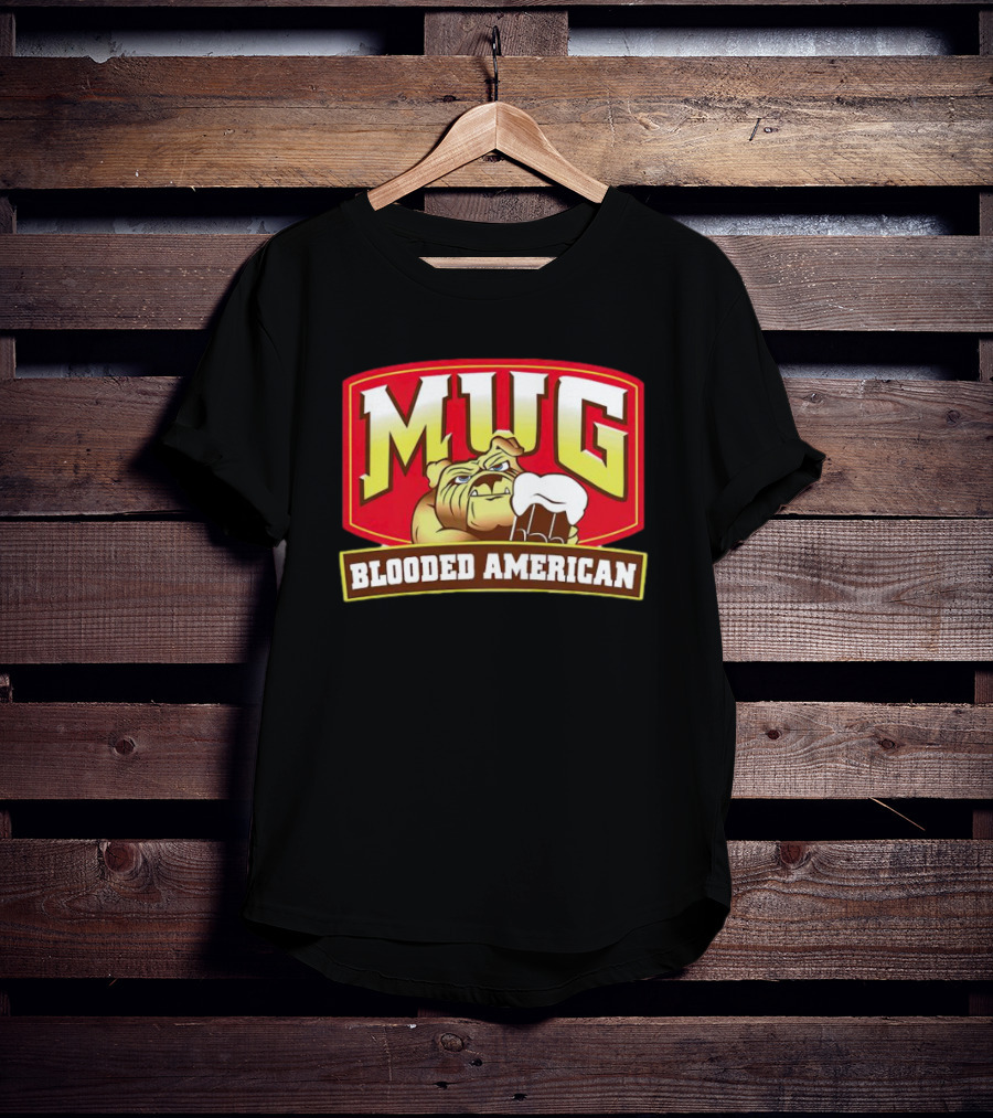 Mug Blooded American Bulldog Holding Beer Mug T-Shirt