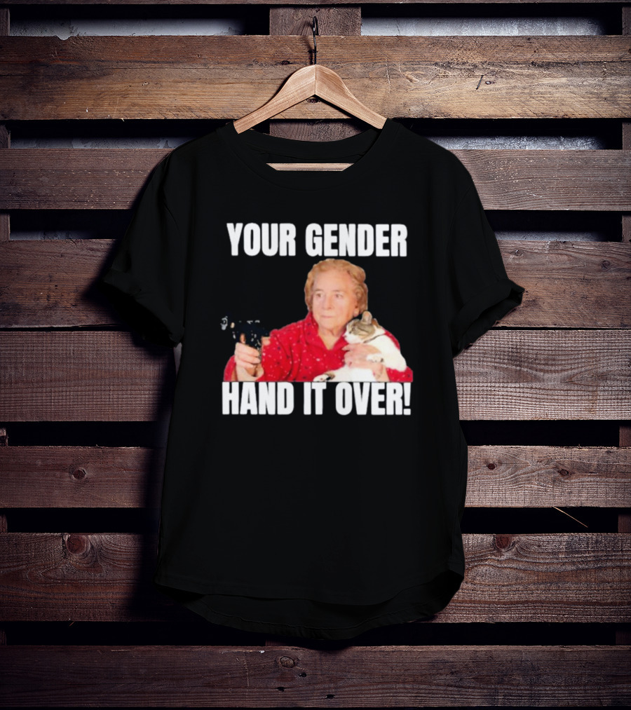 Your Gender Hand It Over Funny Meme With Cat And Person Holding Object T-Shirt
