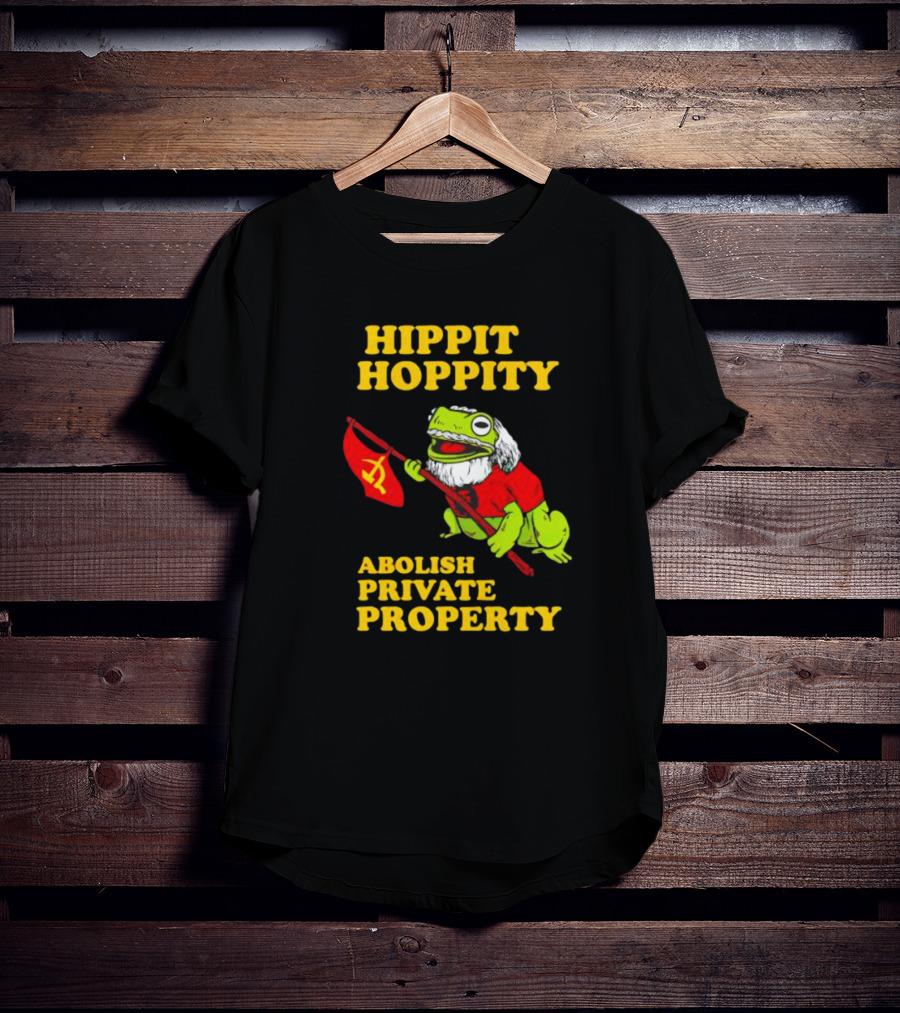 Hippity Hoppity Abolish Private Property Frogs Communist Flag T-Shirt