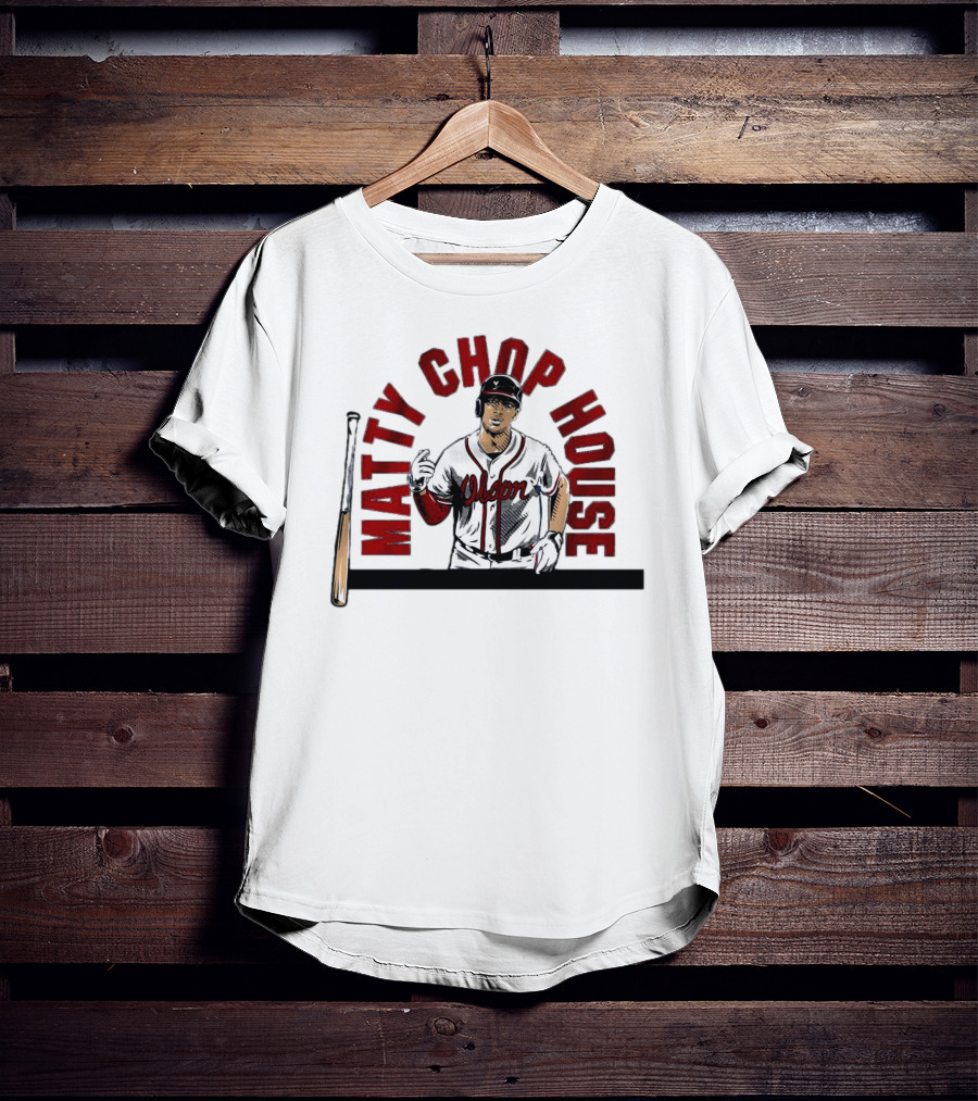 Matty Chop House Matt Olson Baseball T-Shirt