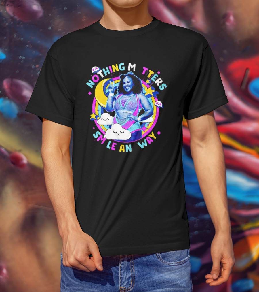 Willow Nightingale Nothing Matters Smile Anyway Colorful Moon Clouds Stars T-Shirt