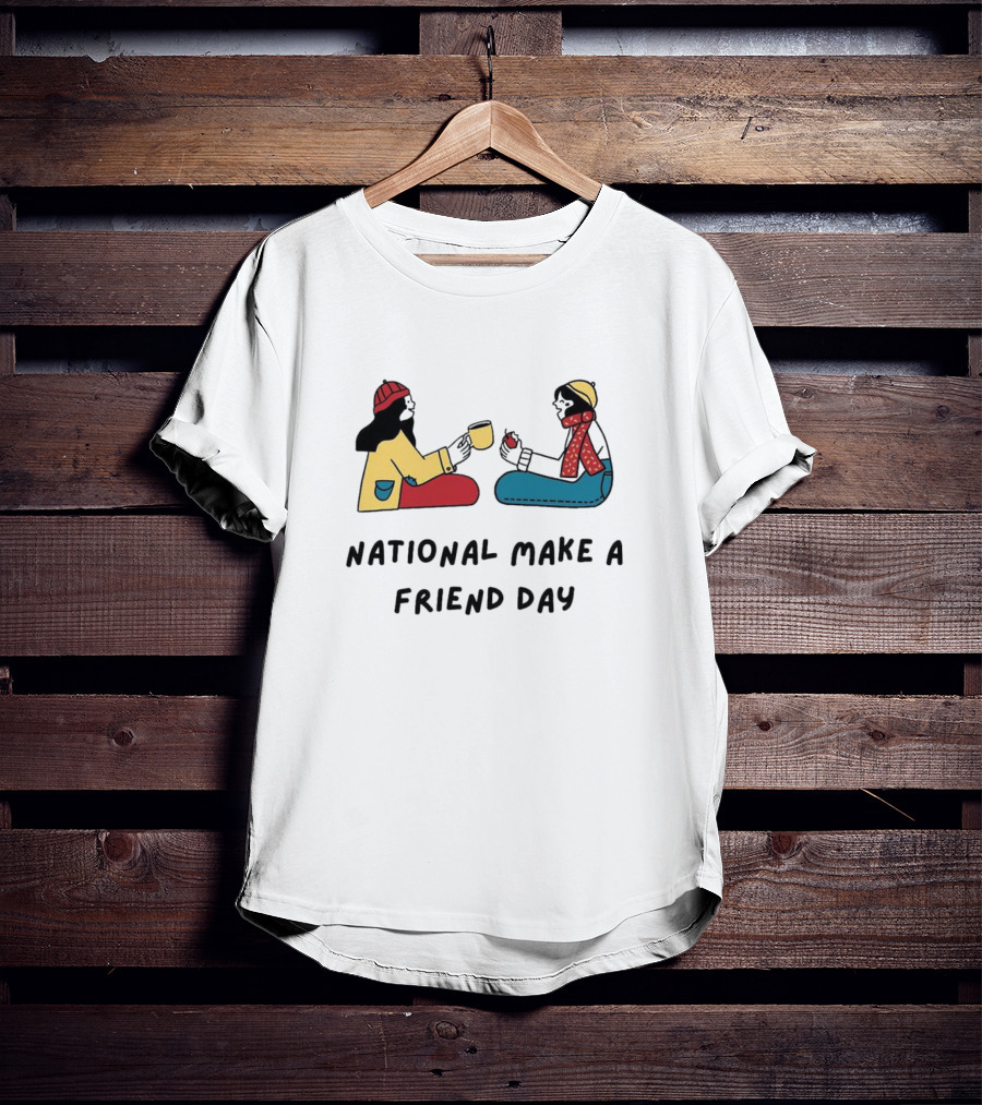 National Make A Friend Day Cozy Winter Scene T-Shirt