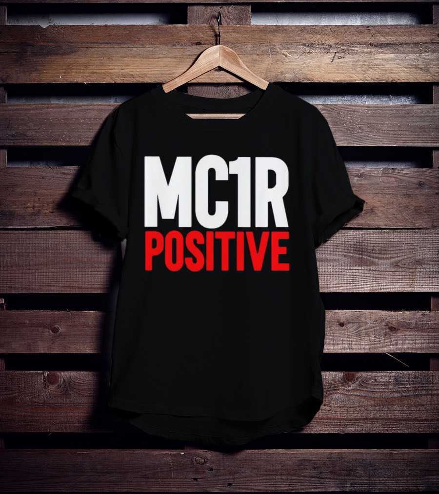 MC1R Positive Genetics Enthusiast T-Shirt