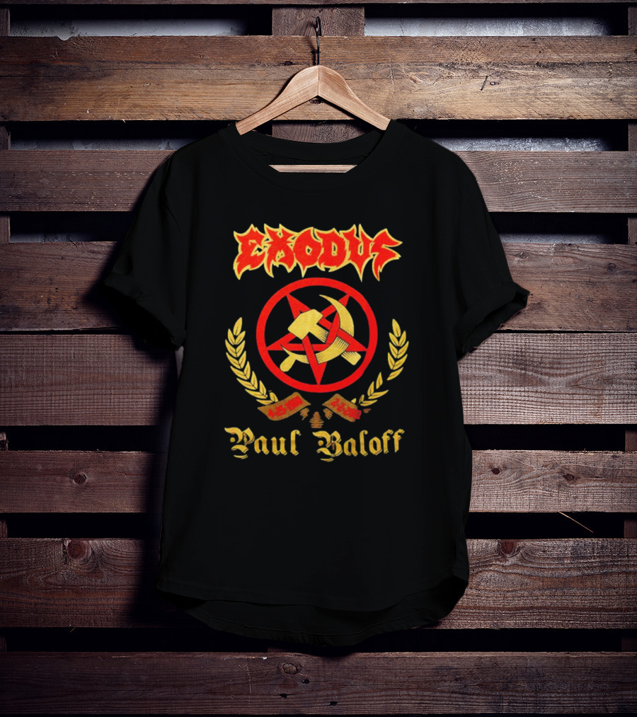 Exodus Paul Baloff 4-25-1960 2-2-2002 Hammer And Sickle Emblem T-Shirt