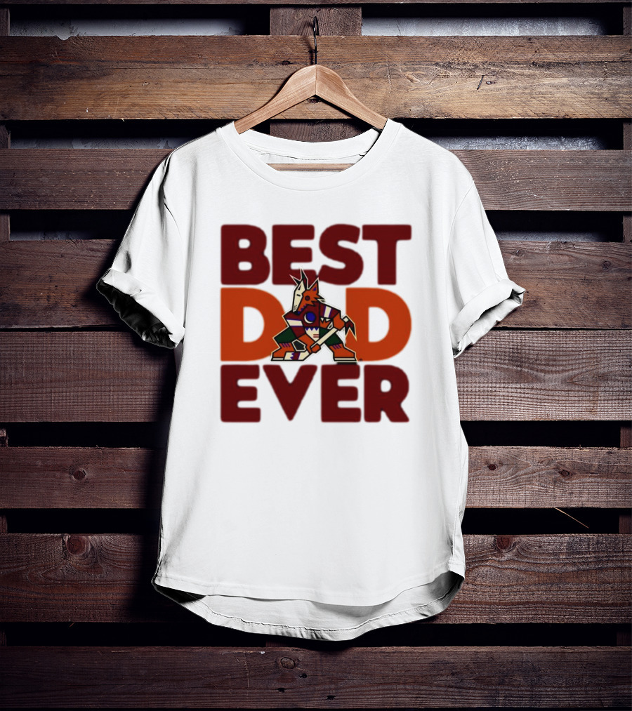 Best Dad Ever Arizona Coyotes Logo Hockey Fan Collection T-Shirt
