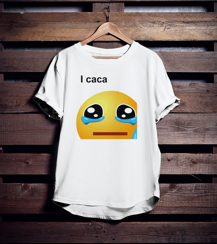 I Caca Crying Emoji Meme T-Shirt