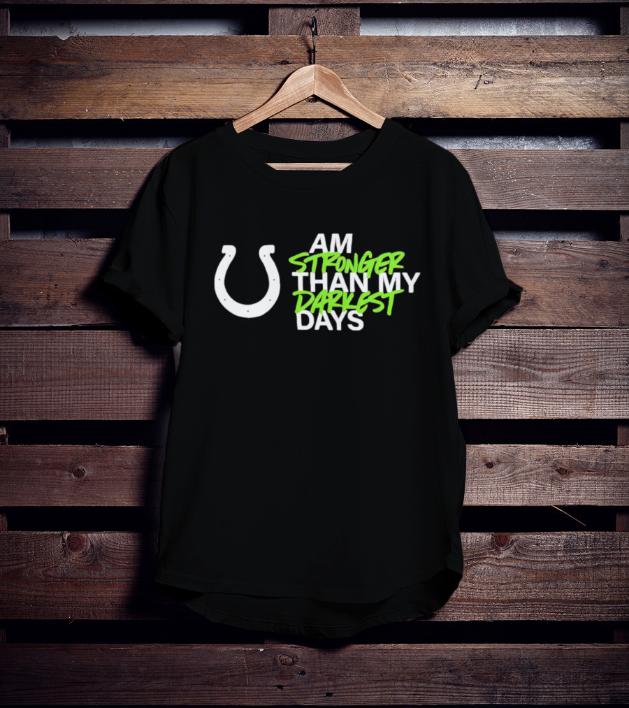 I Am Stronger Than My Darkest Days Horseshoe T-Shirt