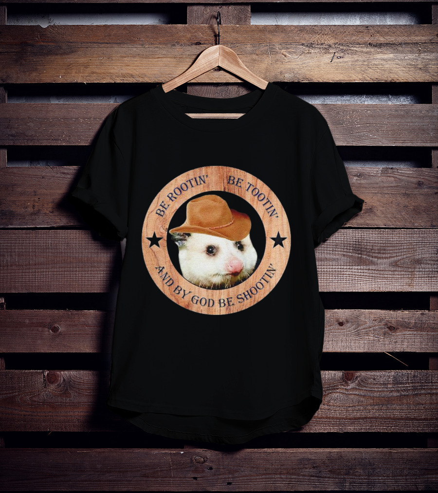 Opossum Be Rootin' Be Tootin' And By God Be Shootin' Cowboy Hat Star Circle T-Shirt