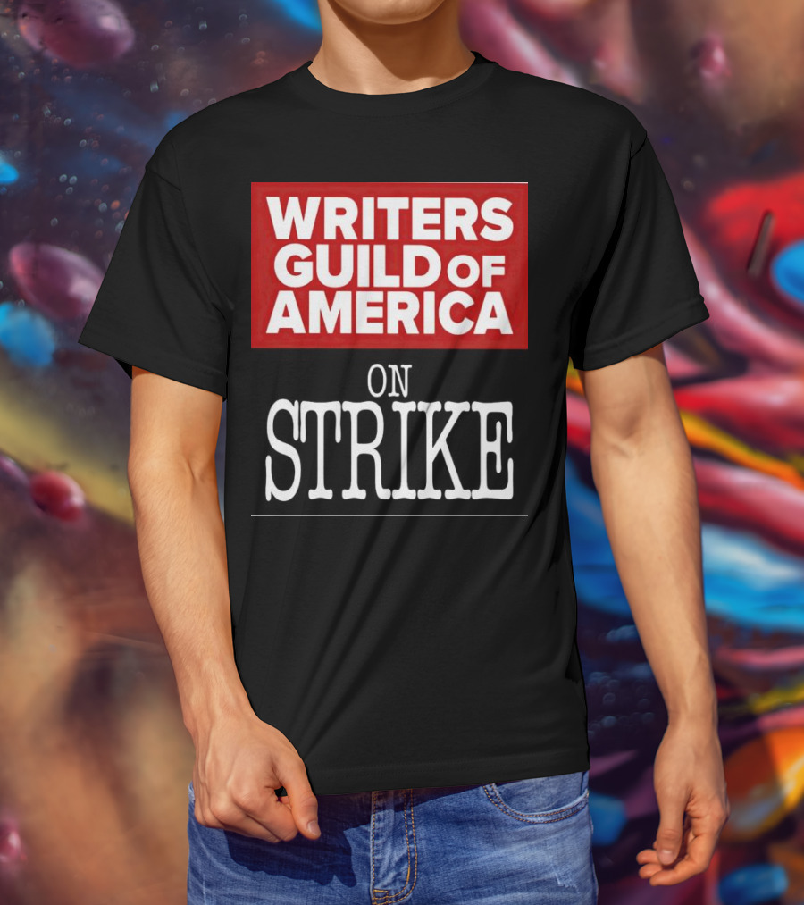 Writers Guild Of America On Strike T-Shirt