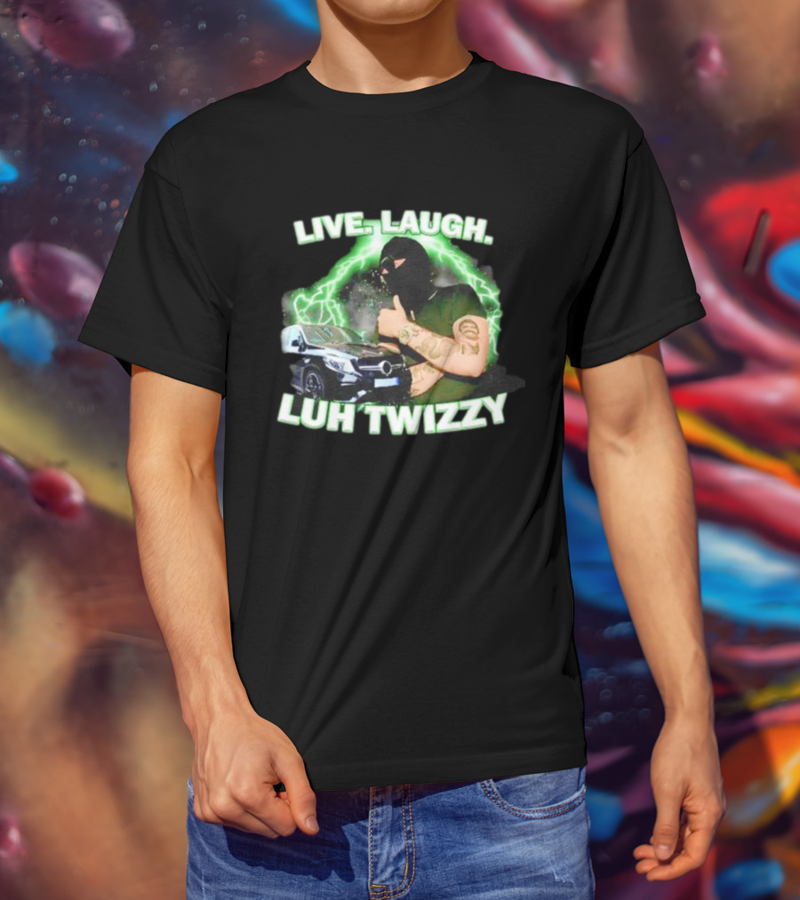 Live Laugh Luh Twizzy Car Masked Lightning Background T-Shirt