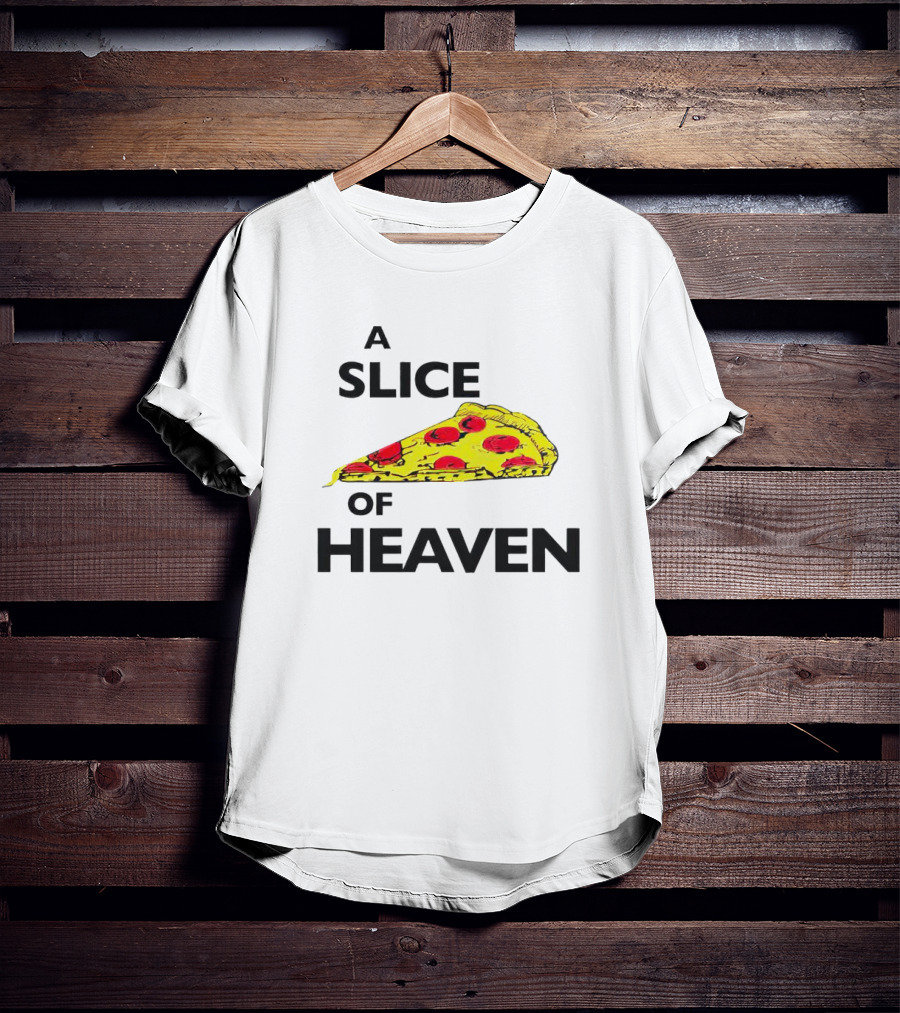 A Slice Of Pizza Heaven T-Shirt