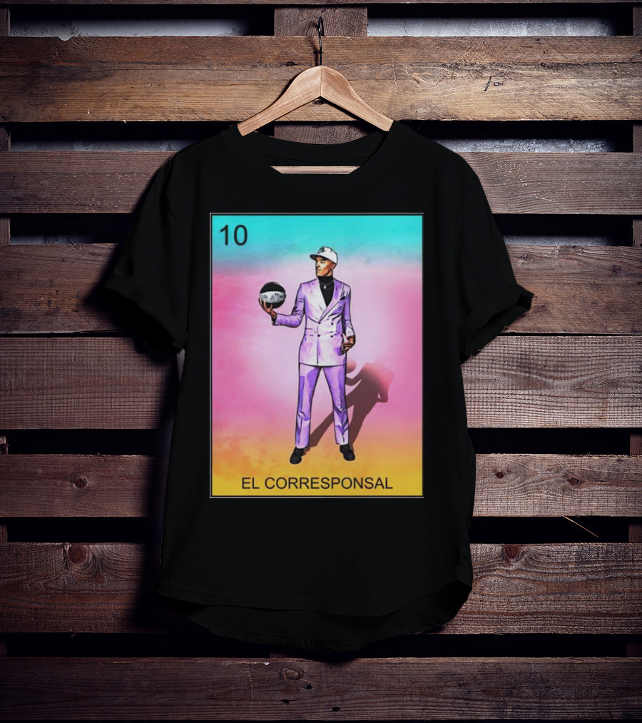 10 El Corresponsal Lotería Card Style In Lavender Suit Holding Basketball T-Shirt