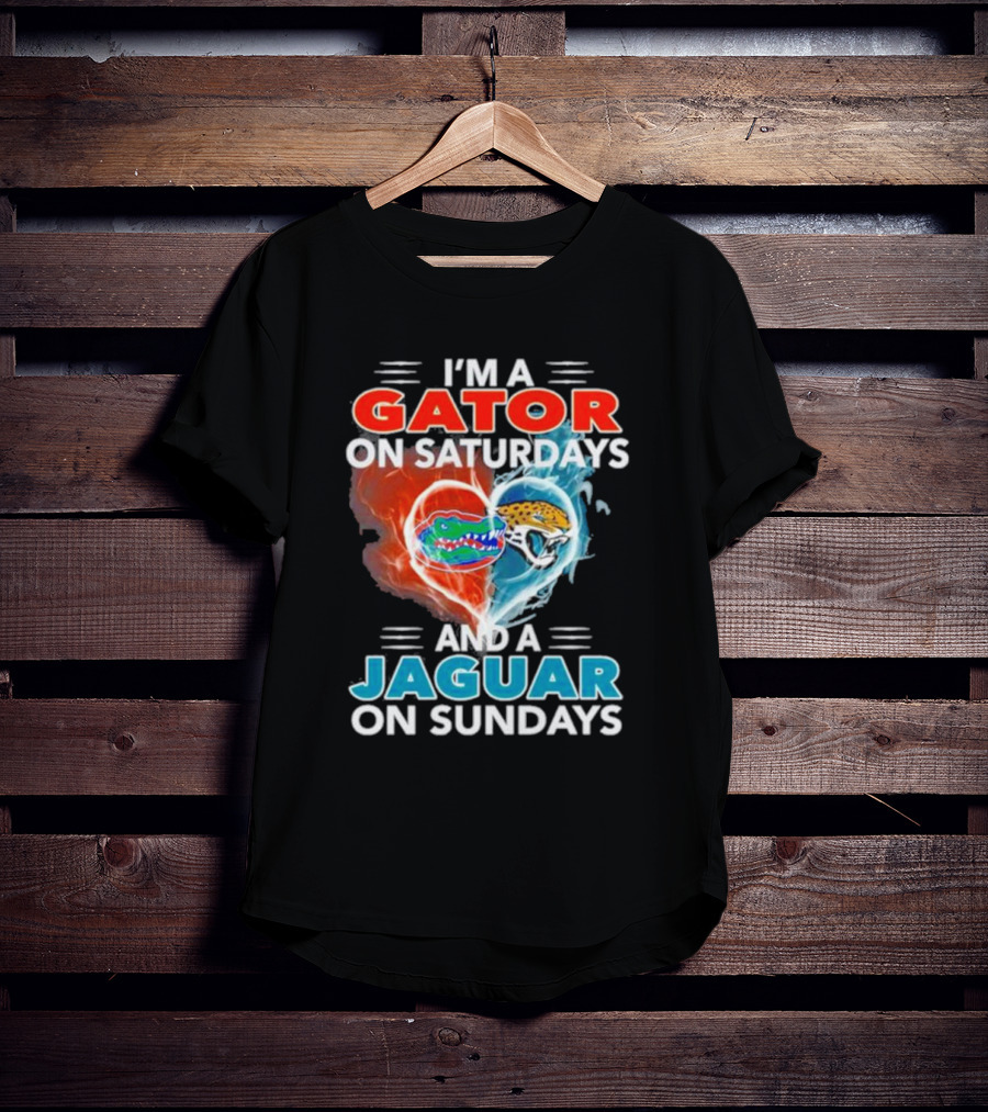 I’m A Gator On Saturdays And A Jaguar On Sundays Football Fans T-Shirt