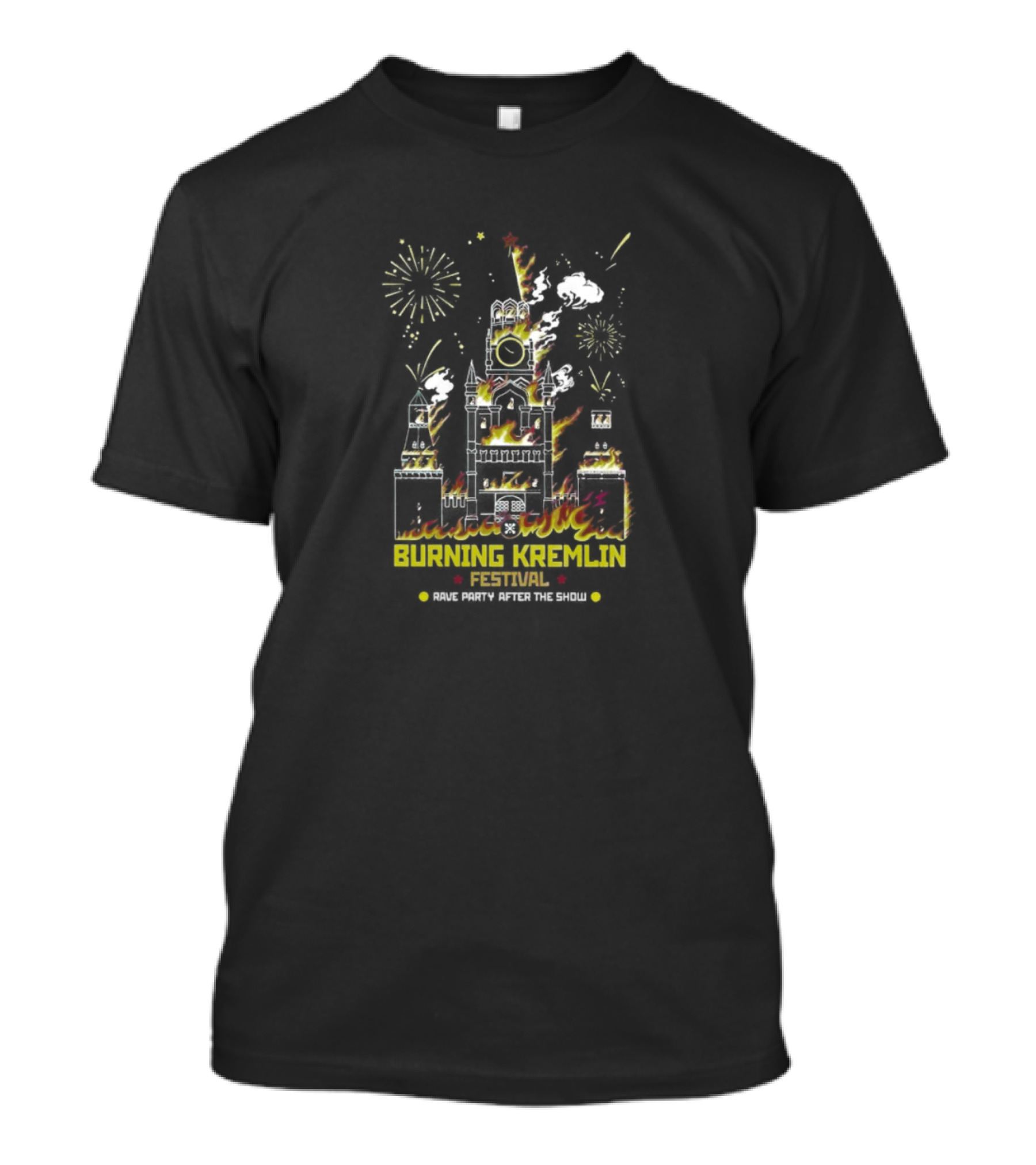 Burning Kremlin Festival Rave Party Fireworks After The Show T-Shirt
