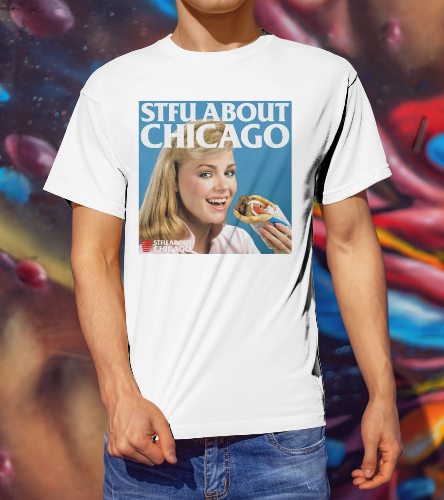 STFU About Chicago Eating Gyro Delight T-Shirt