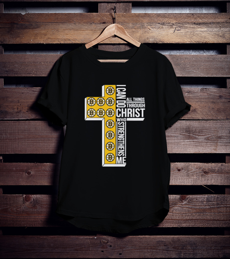 Boston Bruins I Can Do All Things Through Christ Who Strengthens Me Cross T-Shirt