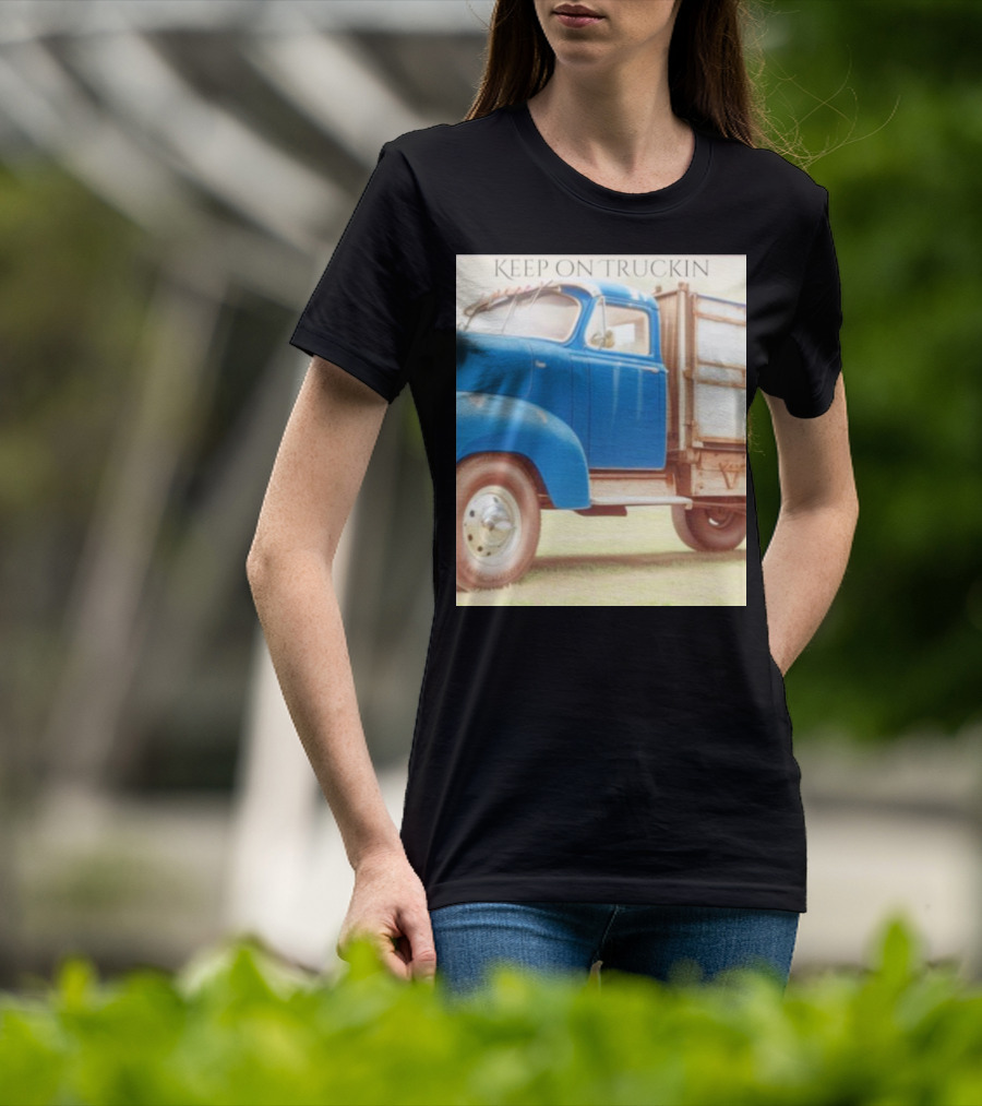 Keep On Truckin' Vintage Blue Truck Nostalgia T-Shirt