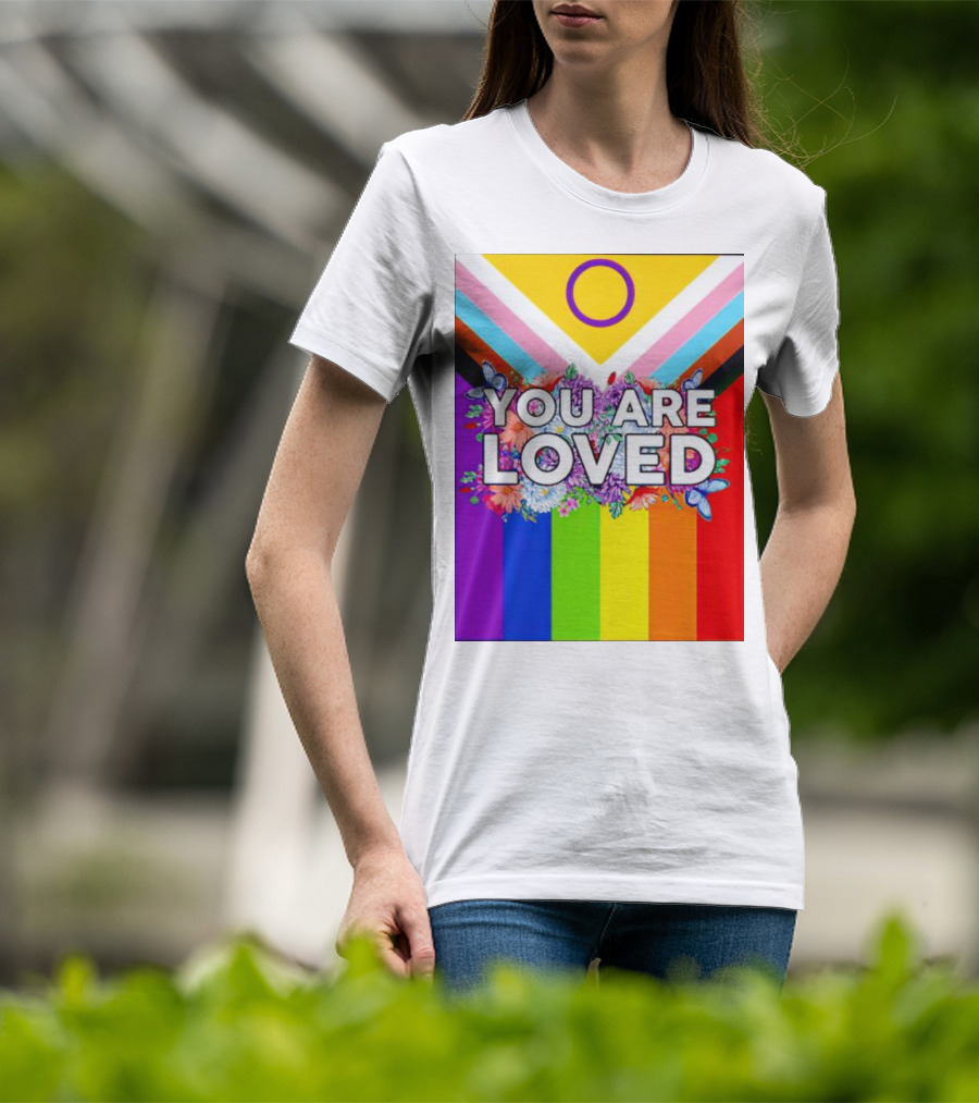 You Are Loved Pride Flag Intersex Inclusion Rainbow Floral Butterflies T-Shirt
