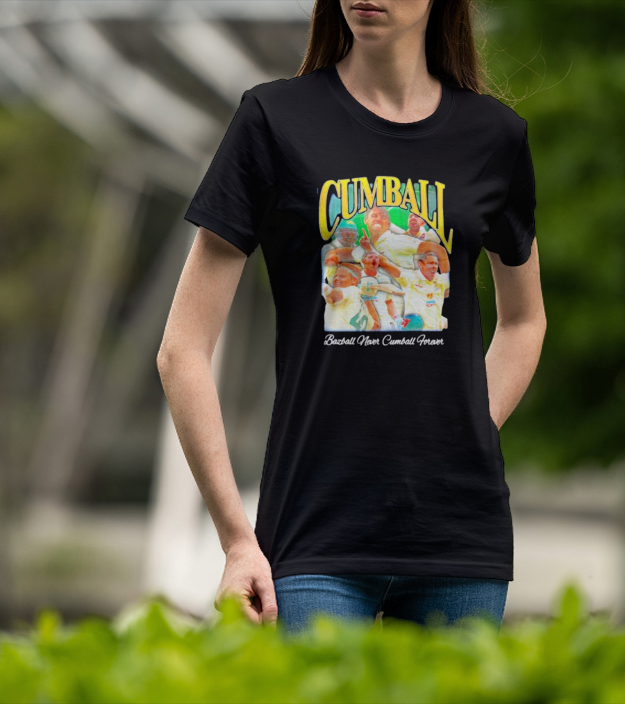 Cumball Bazball Never Cumball Forever Cricket T-Shirt