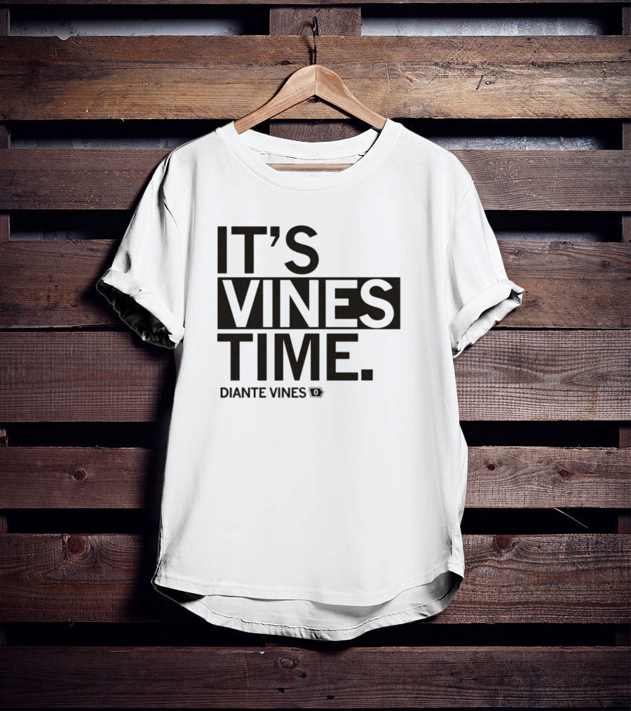 Diante Vines It's Vines Time T-Shirt