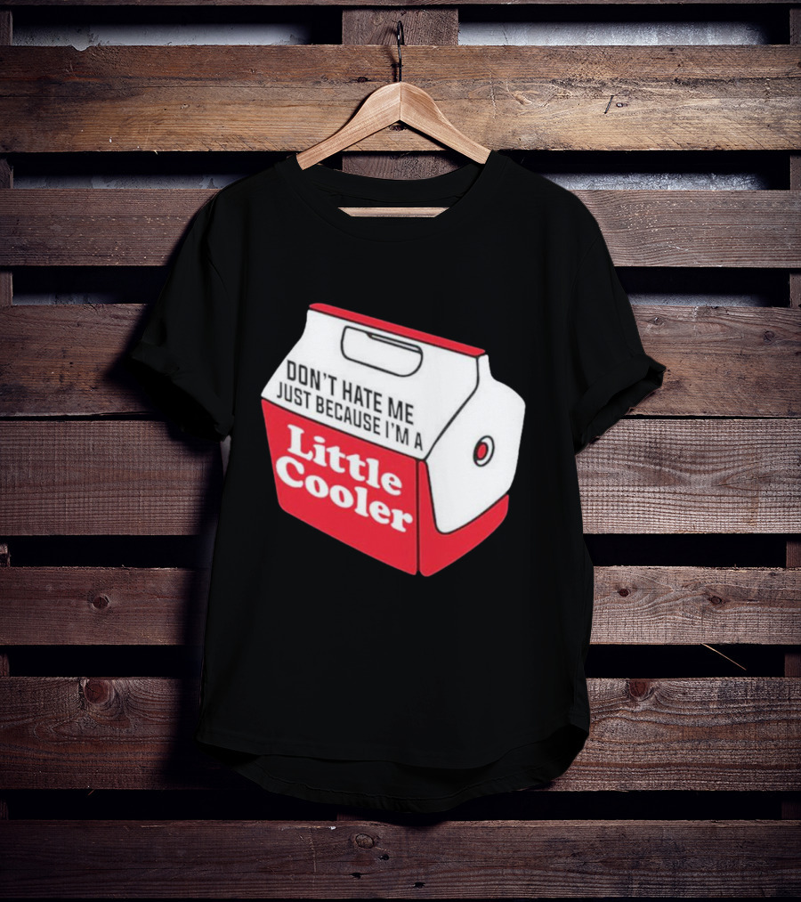 Don’t Hate Me Just Because I’m A Little Cooler Retro Icebox T-Shirt