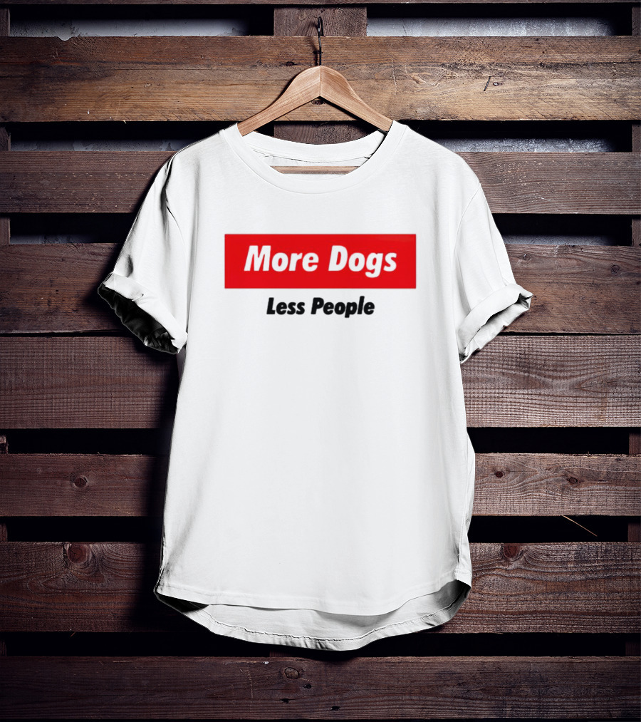 More Dogs Less People Red Box T-Shirt