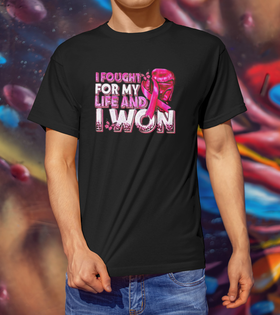 I Fought For My Life And I Won Pink Ribbon Boxing Glove Butterfly T-Shirt