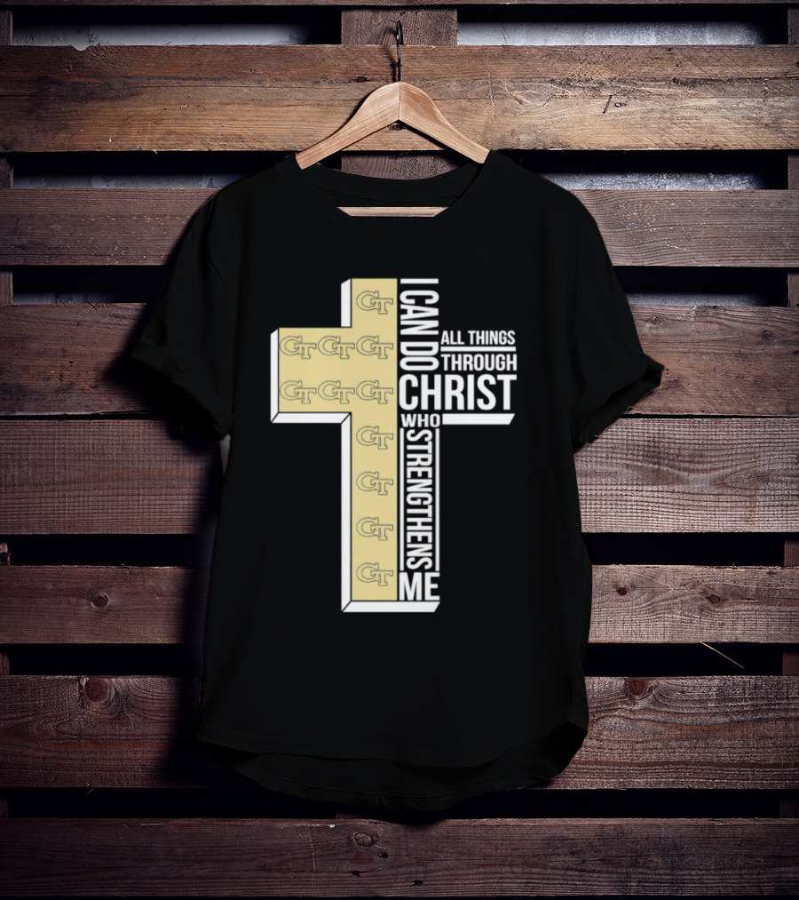 Georgia Tech Yellow Jackets GT Cross I Can Do All Things Through Christ Who Strengthens Me T-Shirt