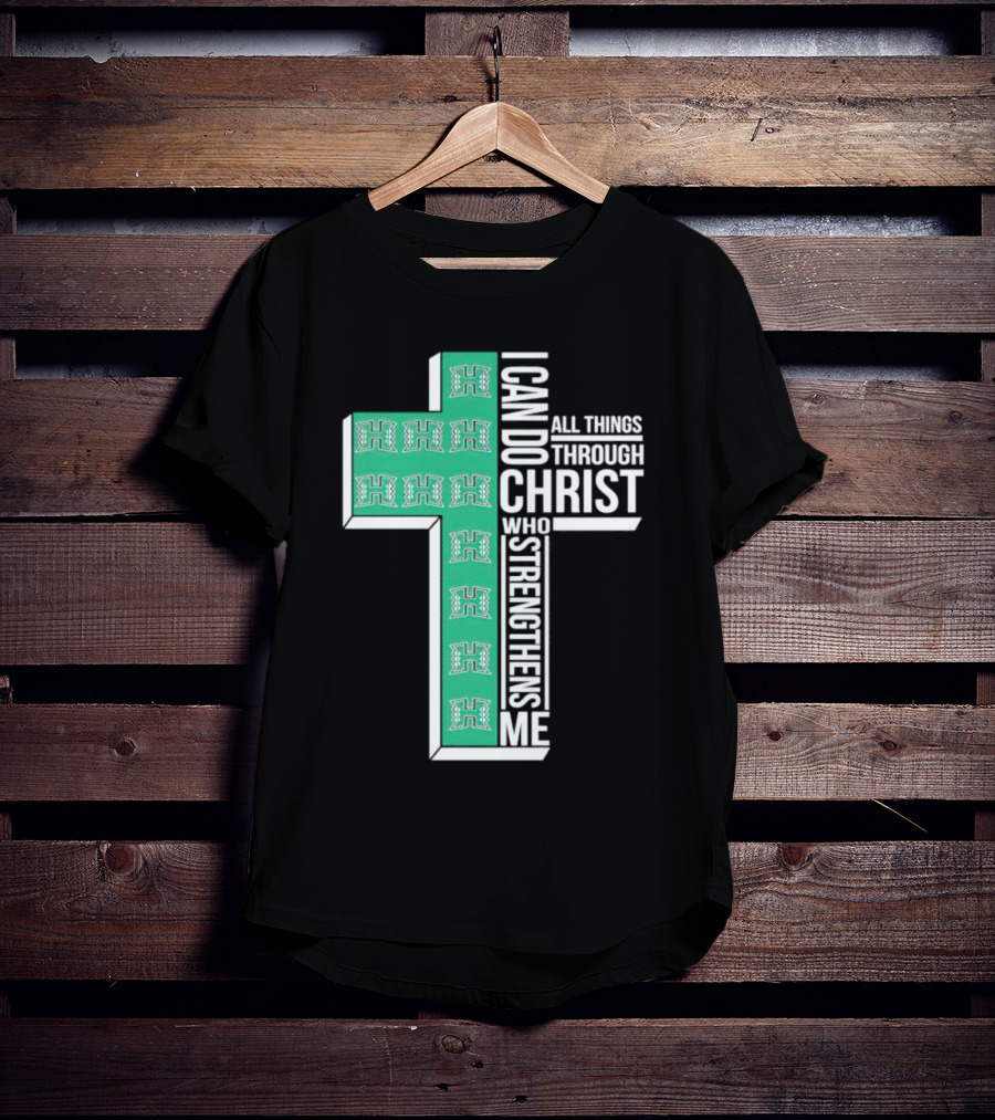 Hawaii Rainbow Warriors ‘I Can Do All Things Through Christ Who Strengthens Me’ Cross T-Shirt