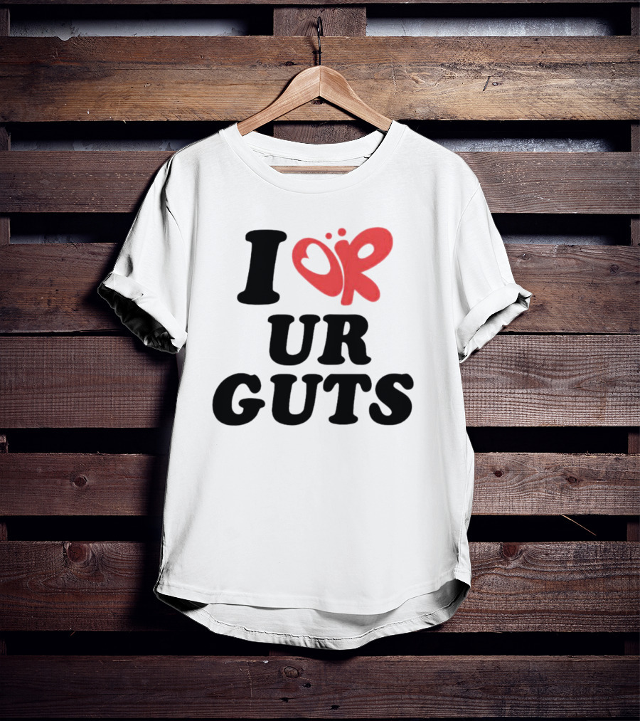 I Or Ur Guts Butterfly Heart T-Shirt