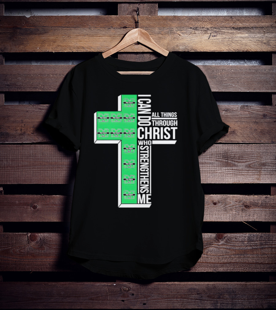 Marshall Thundering Herd I Can Do All Things Through Christ Who Strengthens Me Cross T-Shirt