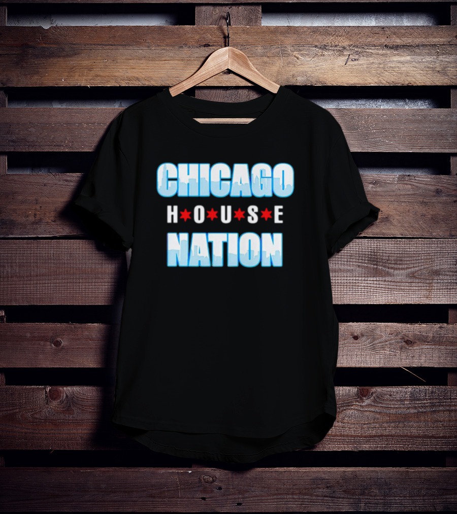 Chicago House Nation Skyline Stars T-Shirt