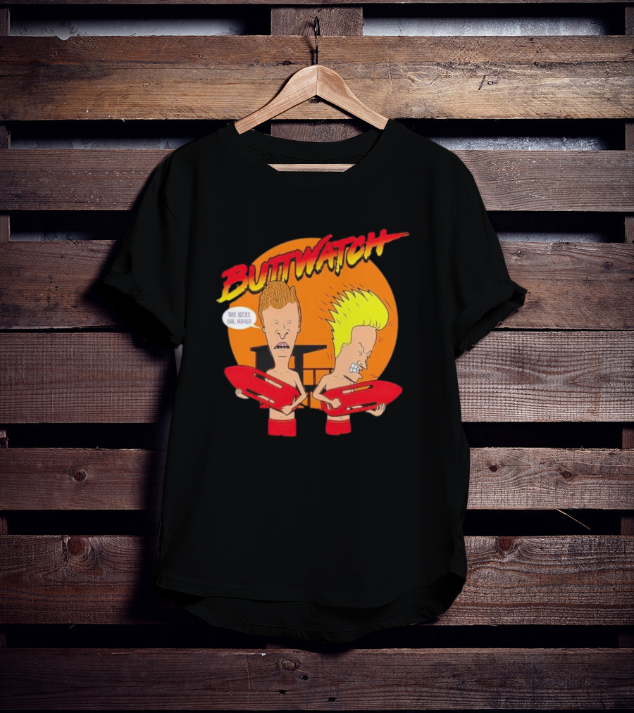 Buttwatch This Sucks Dual Hurrah T-Shirt