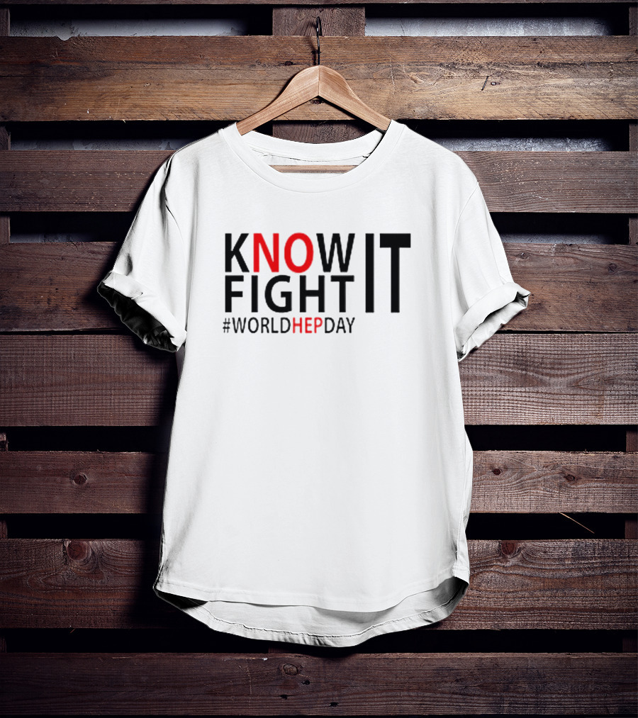 Know It Fight It #WorldHepDay T-Shirt