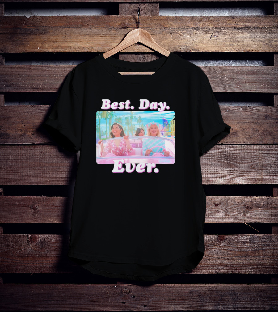 Best Day Ever Barbie Car Adventure T-Shirt