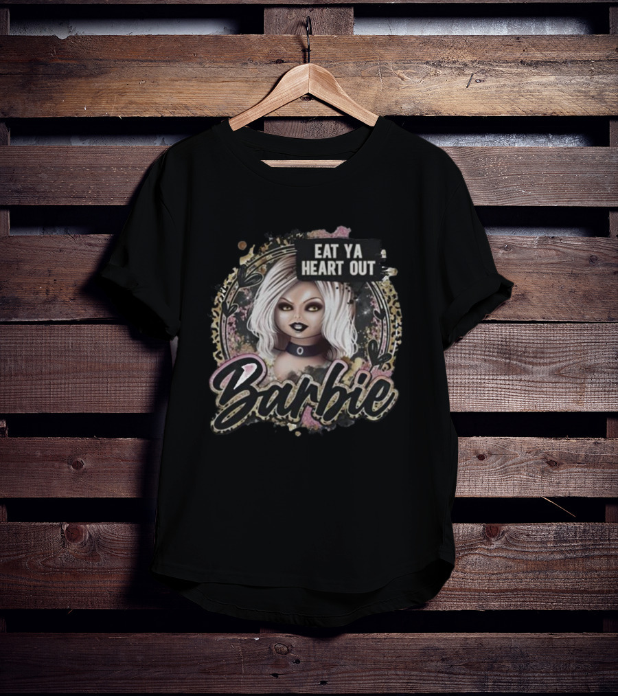 Eat Ya Heart Out Barbie Chucky T-Shirt