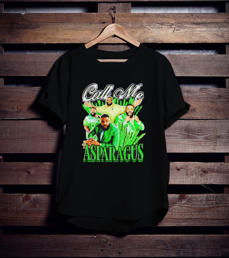 Call Me Asparagus DJ Khaled Green T-Shirt