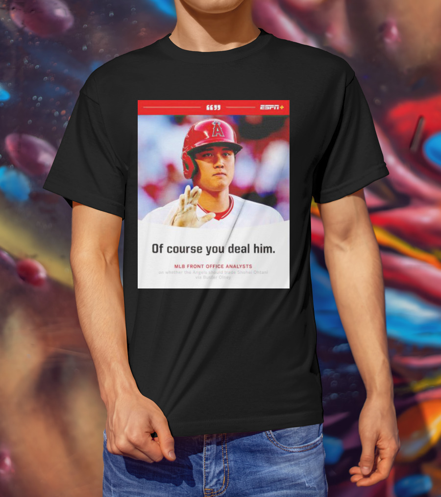 ESPN+ Shohei Ohtani MLB Front Office Analysts Trade Discussion T-Shirt