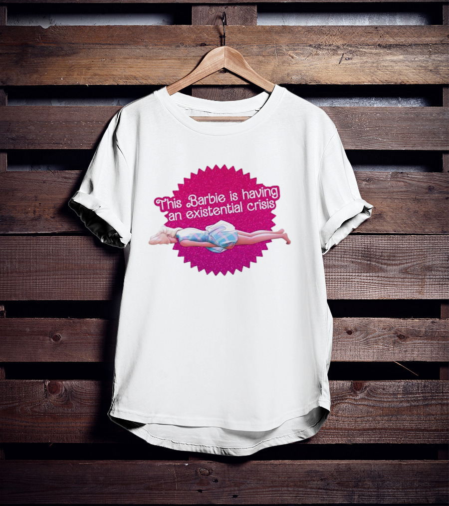 This Barbie Is Having An Existential Crisis Sparkle T-Shirt