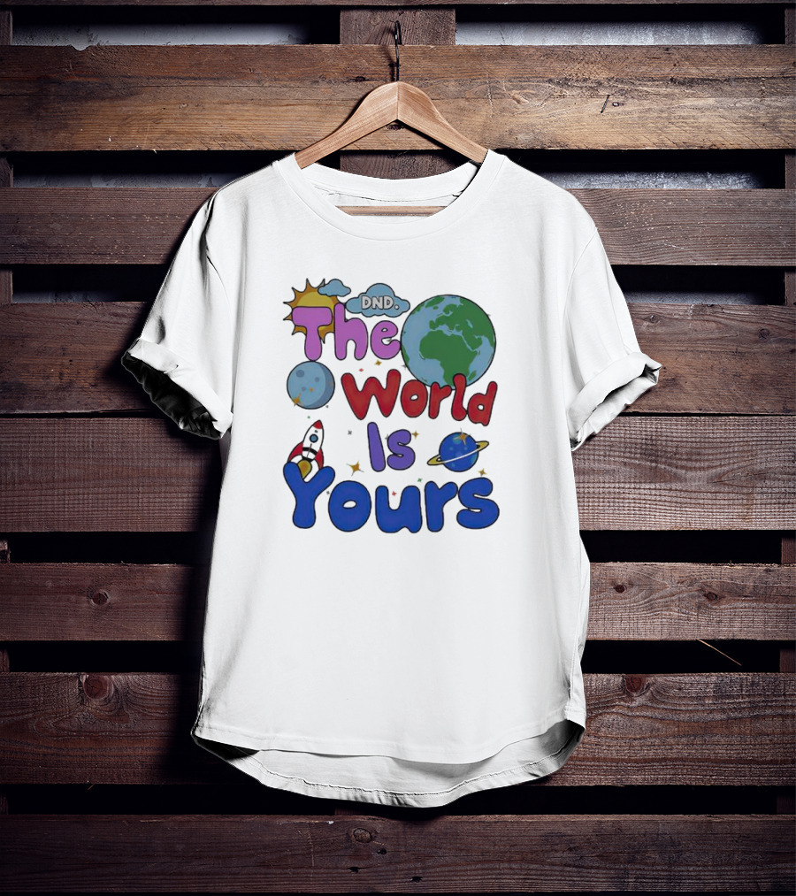 Dnd The World Is Yours Earth Moon Rocket Saturn T-Shirt